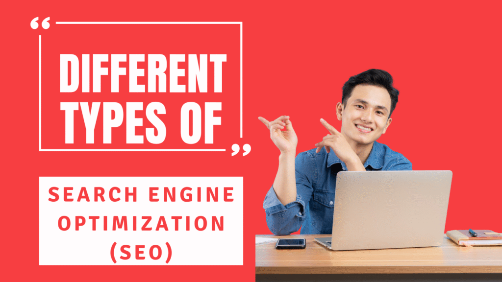 Different Types of SEO - Amit Chhetri